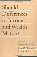 Should Differences in Income and Wealth Matter? (Social Philosophy & Policy S ) артикул 3447e.