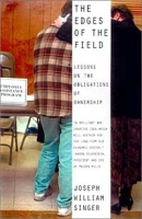 The Edges of the Field: Lessons on the Obligations of Ownership артикул 3617e.