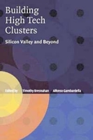 Building High-Tech Clusters: Silicon Valley and Beyond артикул 3627e.