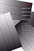 Uncertain Times: Kenneth Arrow and the Changing Economics of Health Care артикул 3637e.