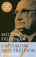 Capitalism and Freedom : Fortieth Anniversary Edition артикул 3647e.