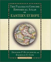 The Palgrave Concise Historical Atlas of Eastern Europe артикул 3686e.