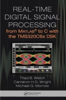 Real-Time Digital Signal Processing from Matlab to C with the TMS320C6x DSK артикул 3405e.
