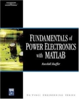 Fundamentals Of Power Electronics With Matlab (Computer Engineering) артикул 3408e.