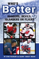 Who's Better: Rangers, Devils, Islanders or the Flyers артикул 3665e.